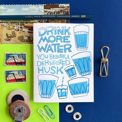Drink More Water! - Fun Risograph Greeting Card